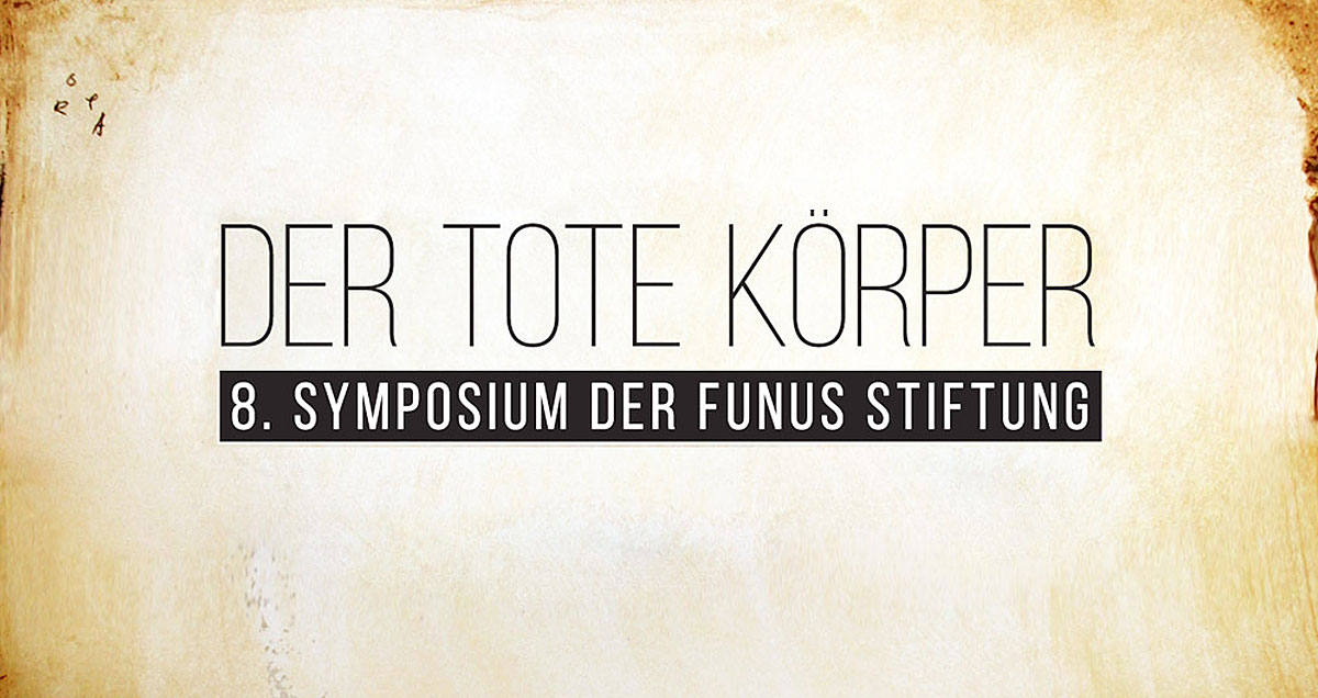 8. Symposium der Funus Stiftung
